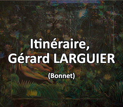 Itinéraire Gérard Larguier