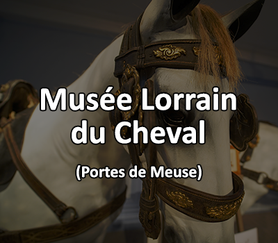 Musée du Cheval, Gondrecourt le Château